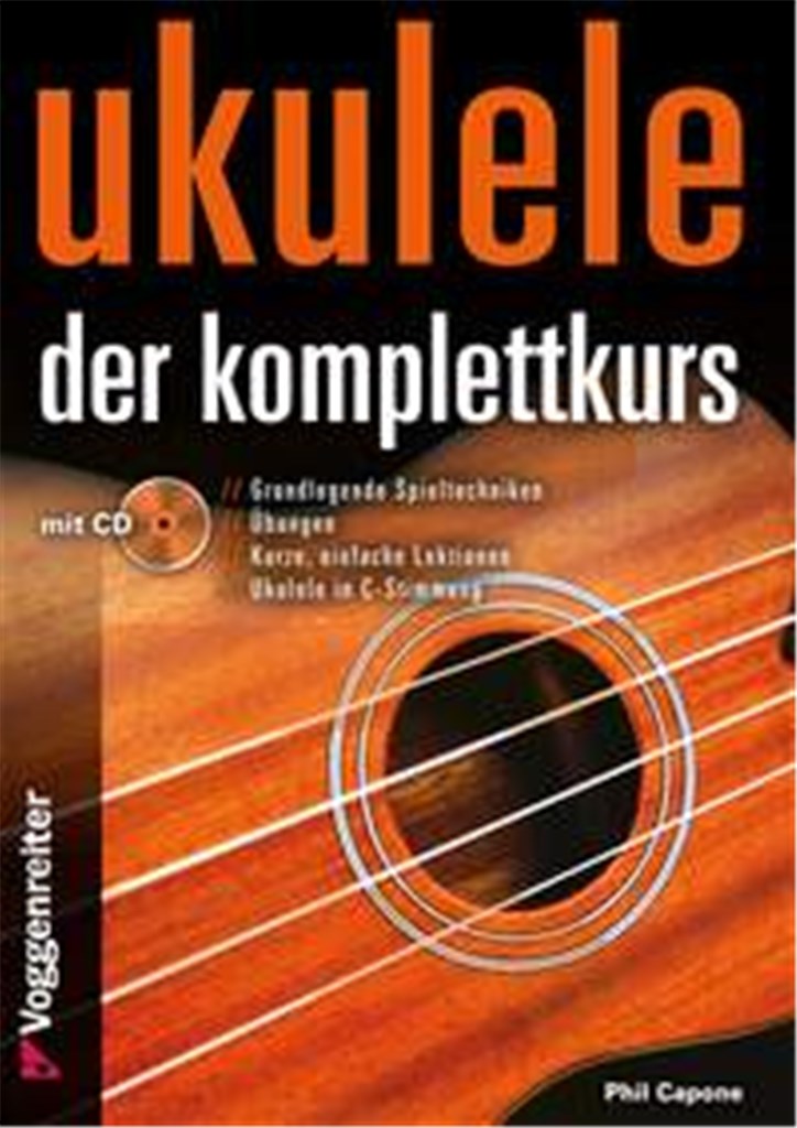 Ukulele. Der Komplettkurs, C-Stimmung